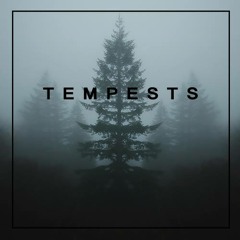 Tempests