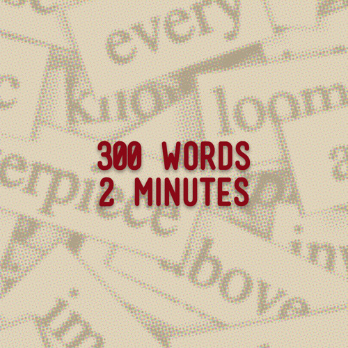 300 Words 2 Minutes’s avatar