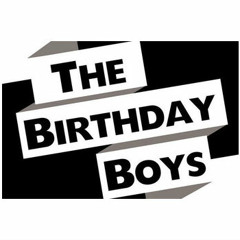 Bday Boyz
