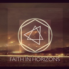 Faith In Horizons