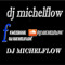 dj michelflow