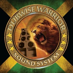 Dubwise Warrior Sound
