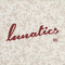Lunatics Records