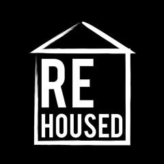 Rehoused