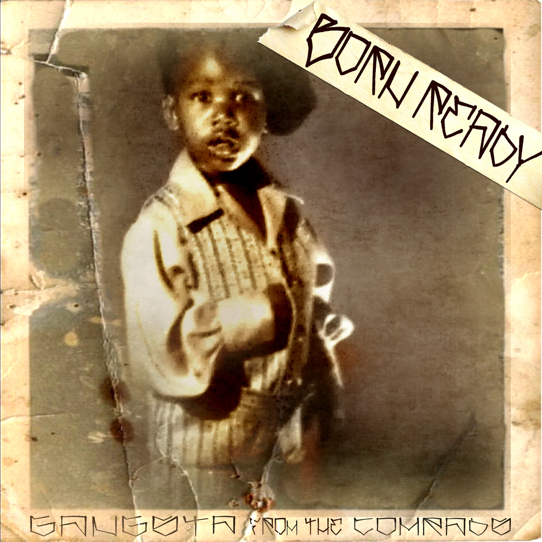 Stream Gangsta World/ Born Ready music | Listen to songs, albums