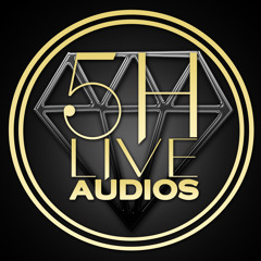 5H Live Audios