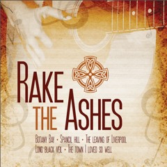 Rake The Ashes