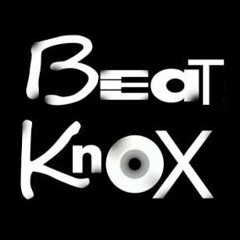 BeatKnox Has Bangers