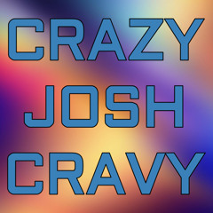 CrazyJoshCravy