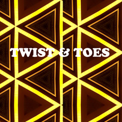 Twist & Toes