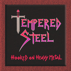 Tempered Steel