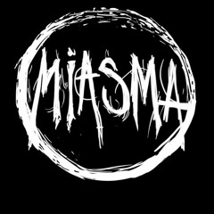 miasma