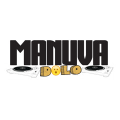 MANUVA DOLO