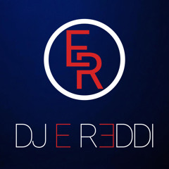 DJ E REDDI