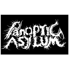 Panoptic Asylum