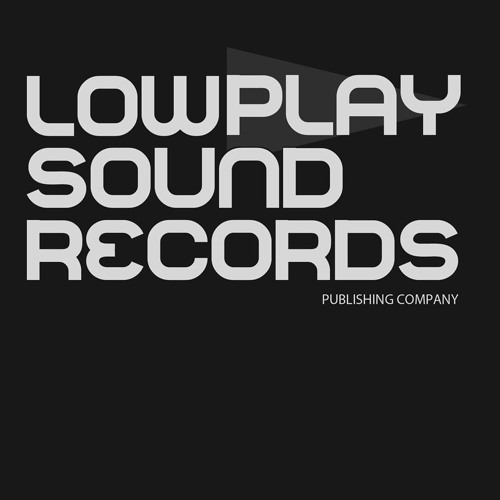 Lowplay Sound Releases’s avatar