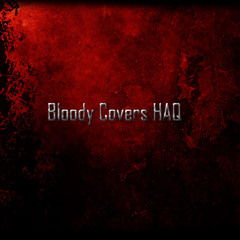 Bloody Covers HAQ