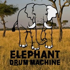 Elephant Drum Machine