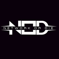 Network or Die