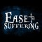 Ease The Suffering
