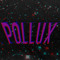 Pollux