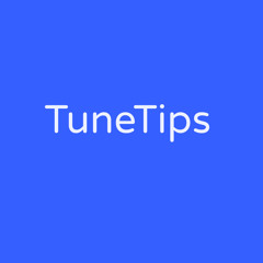 TuneTips