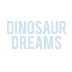 Dinosaur Dreams