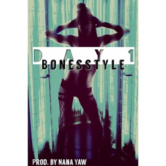 Bonesstyle-Sex Slave Radio Version(Prod. By Nana Yaw)
