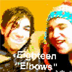 Eighteen "Elbows"