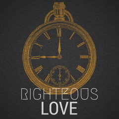 Righteous Love