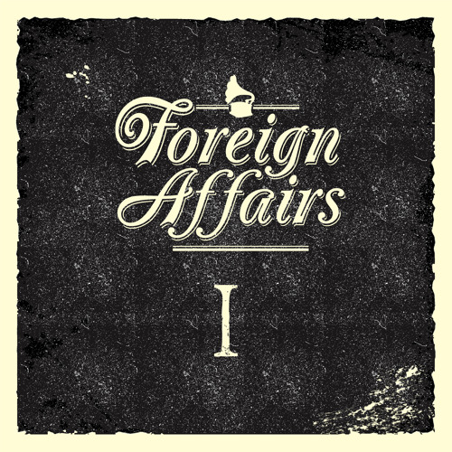 Foreign Affairs - First’s avatar