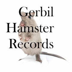 GerbilHamster Records