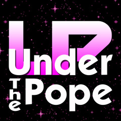 Under The Pope