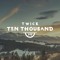 Twice Ten Thousand
