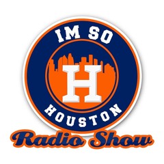 Im So Houston Radio Show