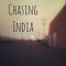 Chasing India