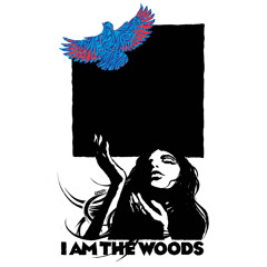 I am the Woods