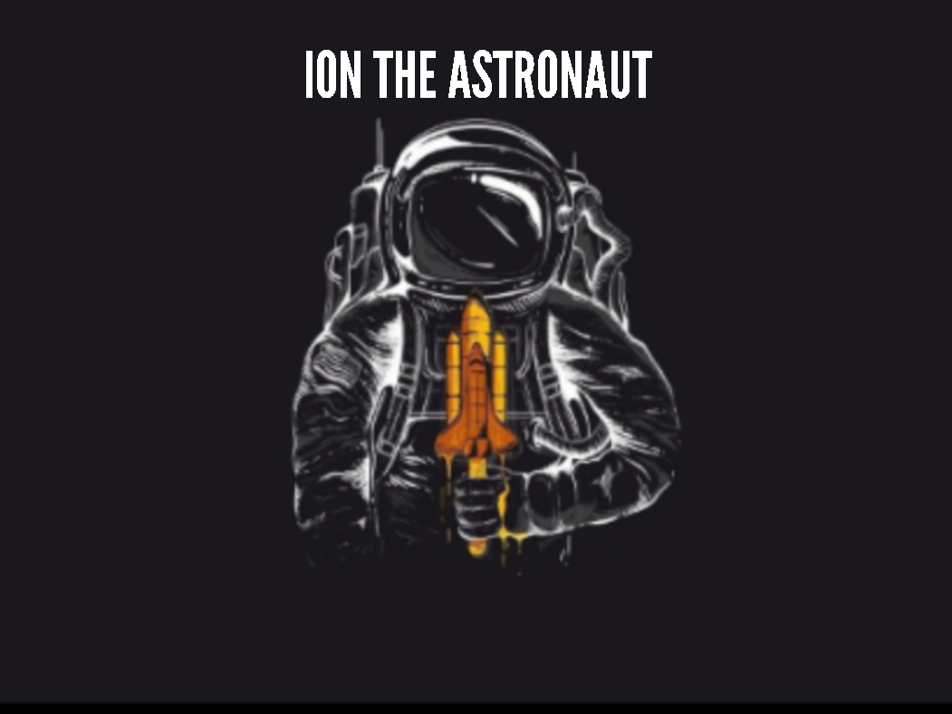 Ion The AstroNaut