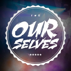 OurSelves