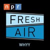 Fresh Air From WHYY