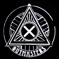 Outmasters