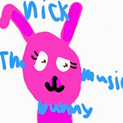Nick The Bunny AJ Music!!