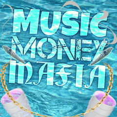 MUSIC MONEY MAFIA