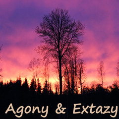 Agony & Extazy