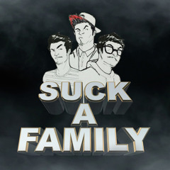 Suck A Family