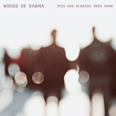 Woods Of Karma