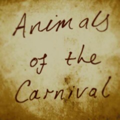 Animals of the Carnival