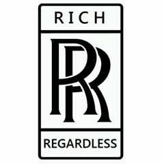 RichRegardless