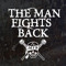 The Man Fights Back