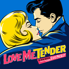 Love Me Tender Musical